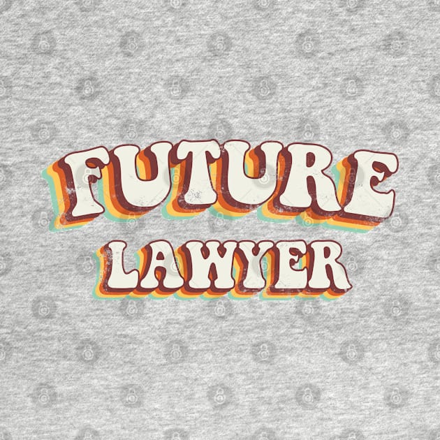 Future Lawyer - Groovy Retro 70s Style by LuneFolk